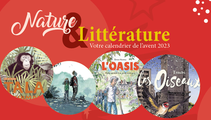 Votre calendrier de l'avent Nature & Littérature