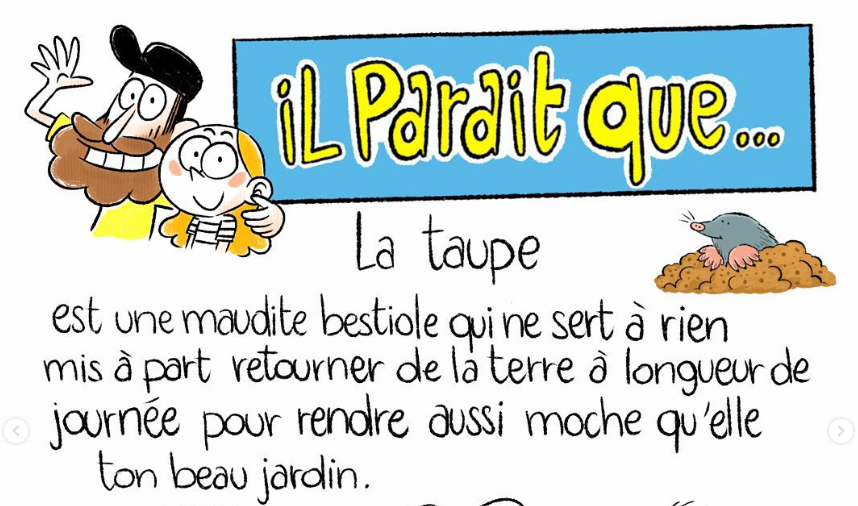 IL PARAIT que… la Taupe d'Europe