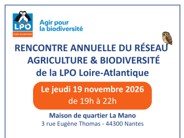 Rencontre annuelle du réseau Agriculture & Biodiversité de la LPO 44