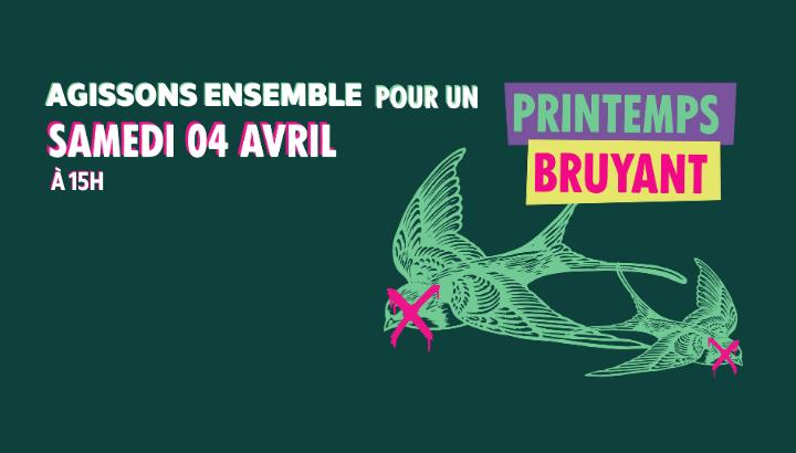 Marche pour un printemps bruyant le 4 avril 2026