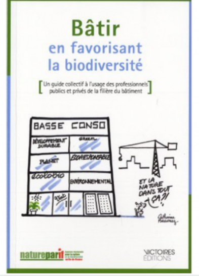Bâtir en favorisant la biodiversité