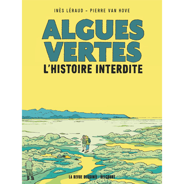 Algues vertes, l'histoire interdite