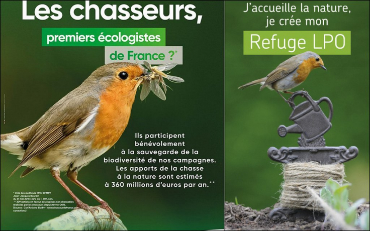 Affiches. A gauche : les chasseurs, premier écologistes de France. A droite : J'accueille la nature, je crée mon Refuge LPO