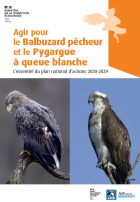 La brochure du nouveau plan national d'actions -  Agir pour le Balbuzard pêcheur et le Pygargue à queue blanche (2020)